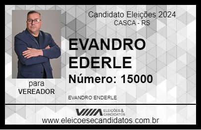 Candidato EVANDRO ENDERLE 2024 - CASCA - Eleições