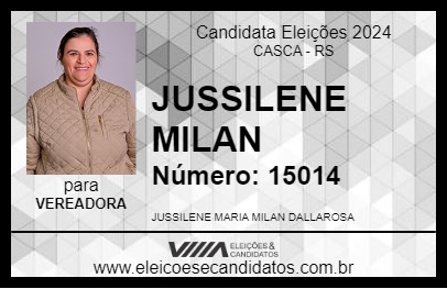 Candidato JUSSILENE MILAN 2024 - CASCA - Eleições