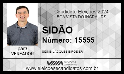 Candidato SIDÃO 2024 - BOA VISTA DO INCRA - Eleições