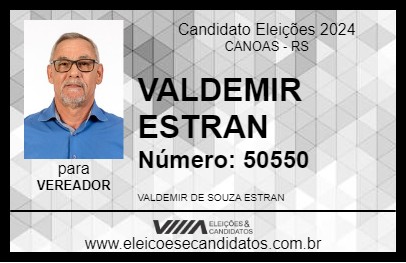 Candidato VALDEMIR ESTRAN 2024 - CANOAS - Eleições