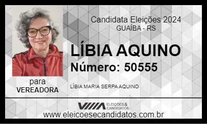 Candidato LÍBIA AQUINO 2024 - GUAÍBA - Eleições