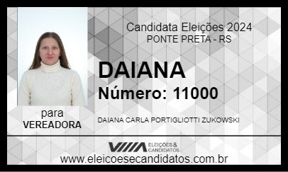 Candidato DAIANA 2024 - PONTE PRETA - Eleições