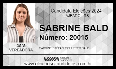 Candidato SABRINE BALD 2024 - LAJEADO - Eleições