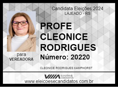 Candidato PROFE CLEONICE RODRIGUES 2024 - LAJEADO - Eleições