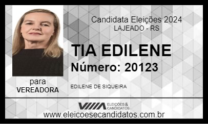 Candidato TIA EDILENE 2024 - LAJEADO - Eleições