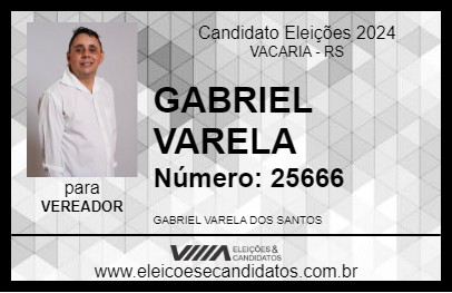 Candidato GABRIEL VARELA 2024 - VACARIA - Eleições