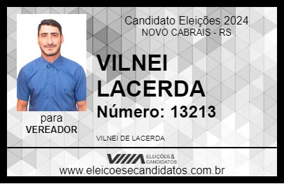 Candidato VILNEI LACERDA 2024 - NOVO CABRAIS - Eleições