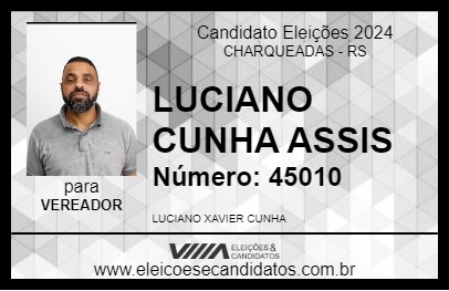 Candidato LUCIANO CUNHA ASSIS 2024 - CHARQUEADAS - Eleições