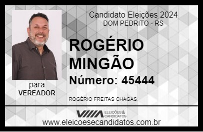 Candidato ROGÉRIO MINGÃO 2024 - DOM PEDRITO - Eleições