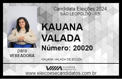 Candidato KAUANA VALADA 2024 - SÃO LEOPOLDO - Eleições