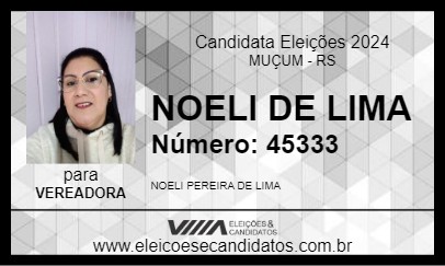 Candidato NOELI DE LIMA 2024 - MUÇUM - Eleições