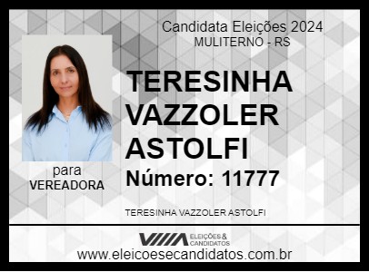 Candidato TERESINHA VAZZOLER ASTOLFI 2024 - MULITERNO - Eleições