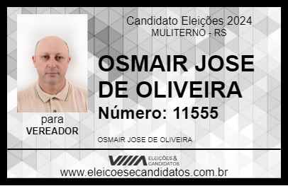 Candidato OSMAIR JOSE DE OLIVEIRA 2024 - MULITERNO - Eleições