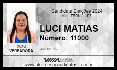 Candidato LUCI MATIAS 2024 - MULITERNO - Eleições