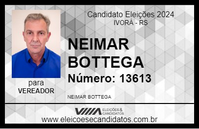 Candidato NEIMAR BOTTEGA 2024 - IVORÁ - Eleições