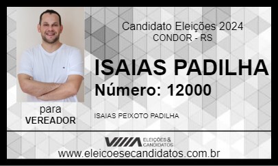 Candidato ISAIAS PADILHA 2024 - CONDOR - Eleições