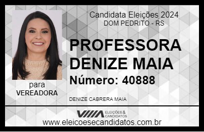 Candidato PROFESSORA DENIZE MAIA 2024 - DOM PEDRITO - Eleições