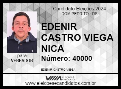 Candidato EDENIR CASTRO VIEGA NICA 2024 - DOM PEDRITO - Eleições