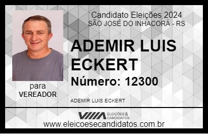 Candidato ADEMIR LUIS ECKERT 2024 - SÃO JOSÉ DO INHACORÁ - Eleições