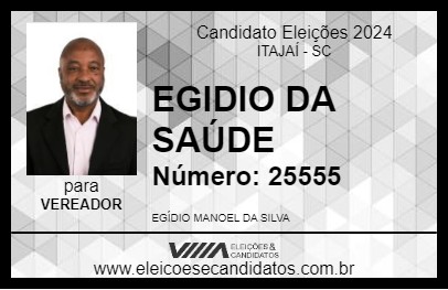 Candidato EGIDIO DA SAÚDE 2024 - ITAJAÍ - Eleições