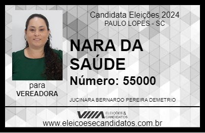 Candidato NARA DA SAÚDE 2024 - PAULO LOPES - Eleições