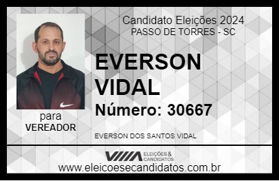 Candidato EVERSON VIDAL 2024 - PASSO DE TORRES - Eleições