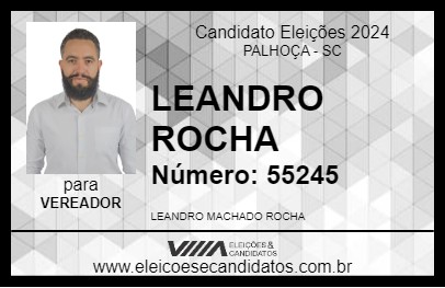 Candidato LEANDRO ROCHA 2024 - PALHOÇA - Eleições