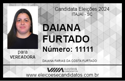 Candidato DAIANA FURTADO 2024 - ITAJAÍ - Eleições