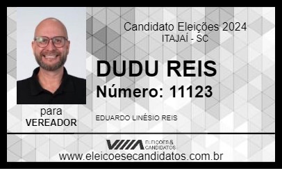 Candidato DUDU REIS 2024 - ITAJAÍ - Eleições