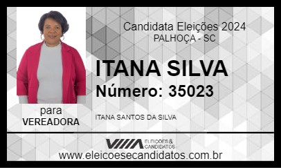 Candidato ITANA SILVA 2024 - PALHOÇA - Eleições