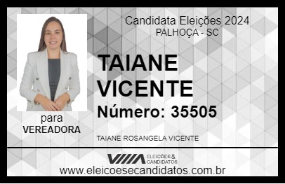 Candidato TAIANE VICENTE 2024 - PALHOÇA - Eleições