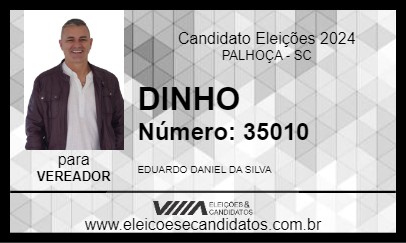 Candidato DINHO 2024 - PALHOÇA - Eleições