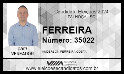 Candidato FERREIRA 2024 - PALHOÇA - Eleições