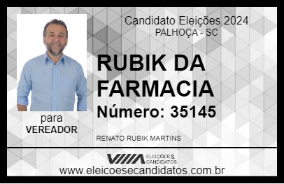 Candidato RUBIK DA FARMACIA 2024 - PALHOÇA - Eleições