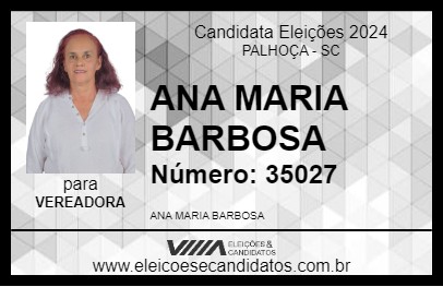 Candidato ANA MARIA BARBOSA 2024 - PALHOÇA - Eleições