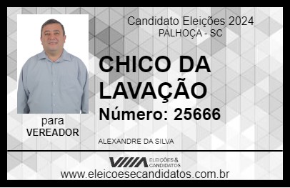 Candidato CHICO DA LAVAÇÃO 2024 - PALHOÇA - Eleições