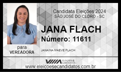 Candidato JANA FLACH 2024 - SÃO JOSÉ DO CEDRO - Eleições