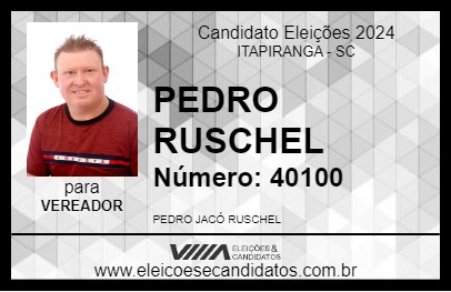 Candidato PEDRO RUSCHEL 2024 - ITAPIRANGA - Eleições