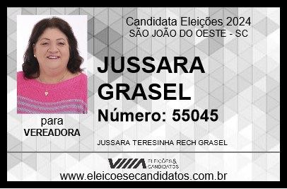 Candidato JUSSARA GRASEL 2024 - SÃO JOÃO DO OESTE - Eleições