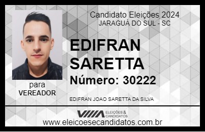 Candidato EDIFRAN SARETTA 2024 - JARAGUÁ DO SUL - Eleições