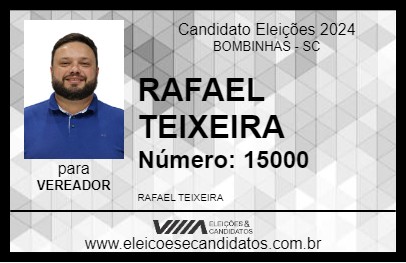 Candidato RAFAEL TEIXEIRA 2024 - BOMBINHAS - Eleições