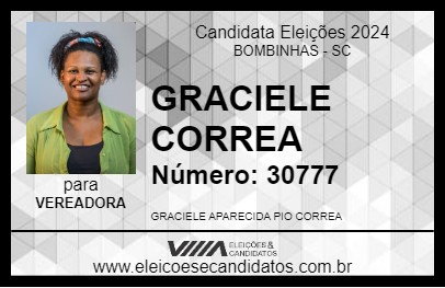 Candidato GRACIELE CORREA 2024 - BOMBINHAS - Eleições