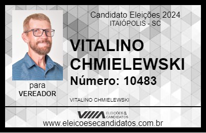 Candidato VITALINO CHMIELEWSKI 2024 - ITAIÓPOLIS - Eleições