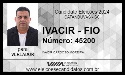 Candidato IVACIR - FIO 2024 - CATANDUVAS - Eleições