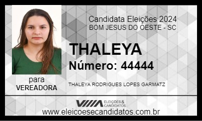 Candidato THALEYA 2024 - BOM JESUS DO OESTE - Eleições