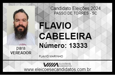 Candidato FLAVIO CABELEIRA 2024 - PASSO DE TORRES - Eleições