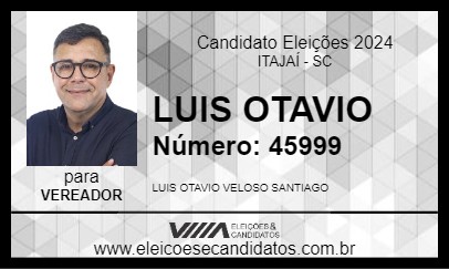 Candidato LUIS OTAVIO 2024 - ITAJAÍ - Eleições