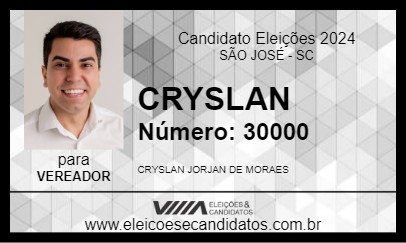 Candidato CRYSLAN 2024 - SÃO JOSÉ - Eleições