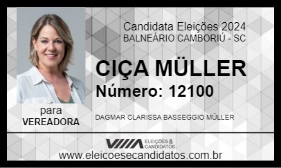 Candidato CIÇA MÜLLER 2024 - BALNEÁRIO CAMBORIÚ - Eleições