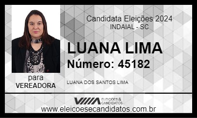 Candidato LUANA LIMA 2024 - INDAIAL - Eleições